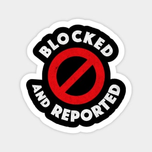 Blocked And Reported Sticker